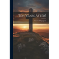 Ten Years After!