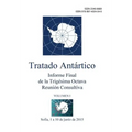 Informe Final de la Trigésima Octava Reunión Consultiva del Tratado Antártico - Volumen I