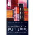 Inner-City Blues: Black Theology and Black Poverty in the United States