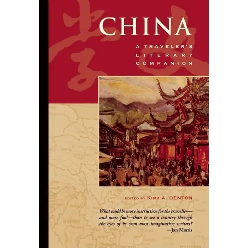 China: A Traveler's Literary Companion