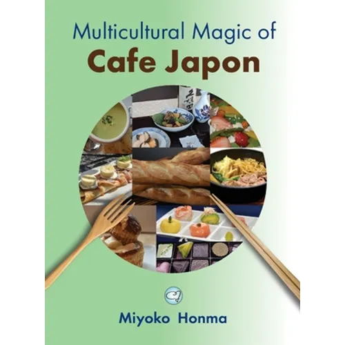 Multicultural Magic of Cafe Japon