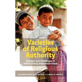 Varieties of Religious Authority: Changes and Challenges in 20th Century Indonesian Islam