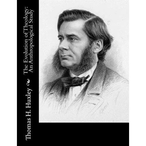 The Evolution of Theology: An Anthropological Study