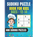 Sudoku Puzzle Book For Kids Ages 12-14: Easy Sudoku for Children - 600 puzzles to improve memory and logic - 8.5 x 11 inches - 100 page