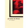Delilah, My Woman