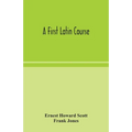A First Latin Course