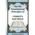 The Six Foundational Principles of Christ's Doctrine