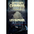 Let's Get Criminal