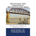 Bicycling the Louisville Metropolitan Area