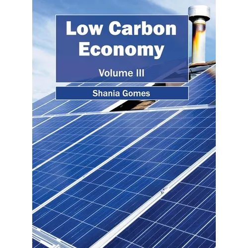 Low Carbon Economy: Volume III