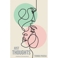 Just Thoughts