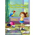 Pico, the Pesky Parrot - Pico, el Loro Latoso: A bilingual story, English and Spanish