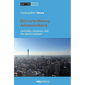 Extra/Ordinary Johannesburg: Centrality, Periphery and the Spaces Between