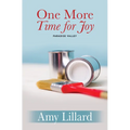 One More Time for Joy