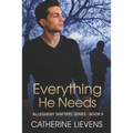 Everything He Needs