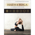 Hatha Yoga: A Comprehensive Guide