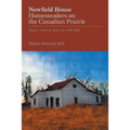 Newfield House, Homesteaders on the Canadian Prairie: Book 1, Land Ay Mah Ain, 1881-1883