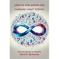 ¿Qué es más grande que cualquier cosa?: Infinito