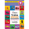 The Toddler's Trains, Planes, and Automobiles and Things That Go Handbook: Pets, Aquatic, Forest, Birds, Bugs, Arctic, Tropical, Underground, Animals