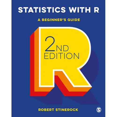 Statistics with R: A Beginner′s Guide