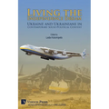 Living the Independence Dream: Ukraine and Ukrainians in Contemporary Socio-Political Context