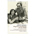 Migrant Architects of the Nhs: South Asian Doctors and the Reinvention of British General Practice (1940s-1980s)