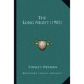 The Long Night (1903)