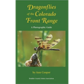 Dragonflies of the Colorado Front Range: A Photographic Guide