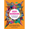 Very Bangkok: In the City of the Senses