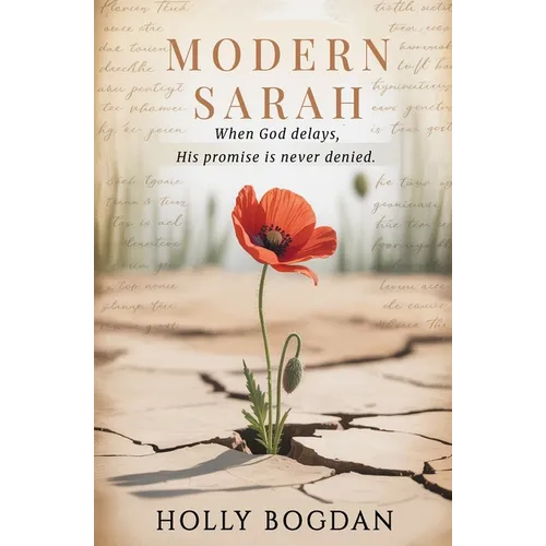 Modern Sarah: When God delays, His promise is never denied.