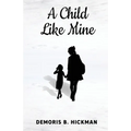 A Child Like Mine