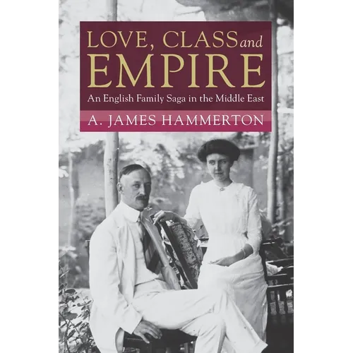 Love, Class and Empire