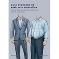 Guía avanzada de sastrería masculina: Manual de patronaje para diferentes formas corporales