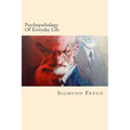 Psychopathology Of Everyday Life
