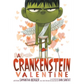 A Crankenstein Valentine