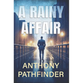 A Rainy Affair
