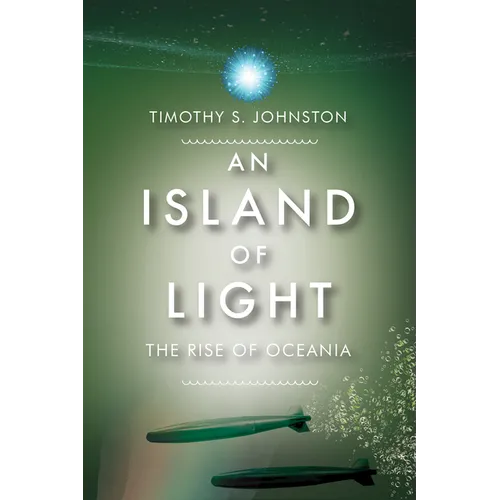 An Island of Light: Volume 4