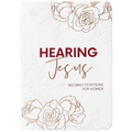 Hearing Jesus: 365 Daily Devotions for Women