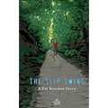 The Slip Swing