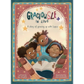 GraciouSLE In Love: A story of growing up with Lupus: A story of growing up