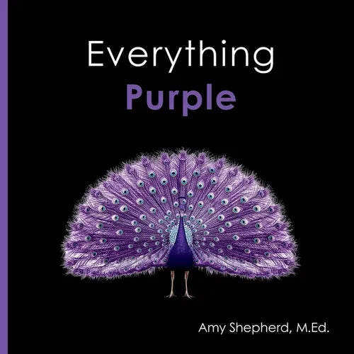 Everything Purple: A joyful real-image concept book designed for every learner