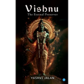 Vishnu: The Eternal Preserver