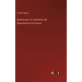 Apuntes para la estadística del departamento de Orizava