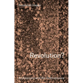 Revolution? Architecture and the Anthropocene