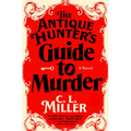 The Antique Hunter's Guide to Murder