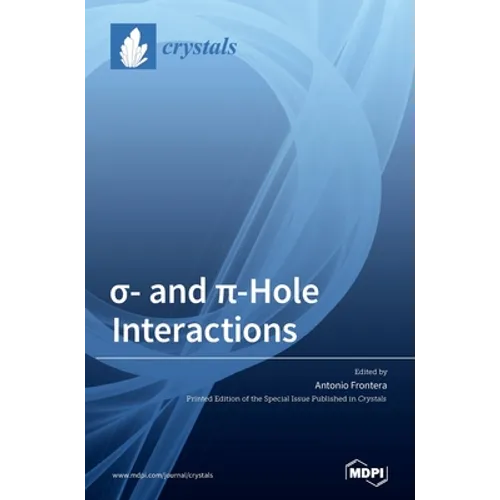 σ- and π-Hole Interactions
