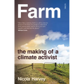 Farm: The Making of a Climate Activist