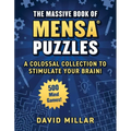Massive Book of Mensa(r) Puzzles: 400 Mind Games!--A Colossal Collection to Stimulate Your Brain!