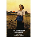 The Communist Manifesto (unabridged edition): A 1848 political pamphlet by the German philosophers Karl Marx and Friedrich Engels