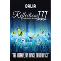 Reflections III The Magic Beyond the Pain: "The Journey, My Impact, Their Impact"